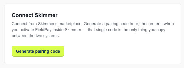FieldPay Connect Skimmer card with a Generate pairing code button