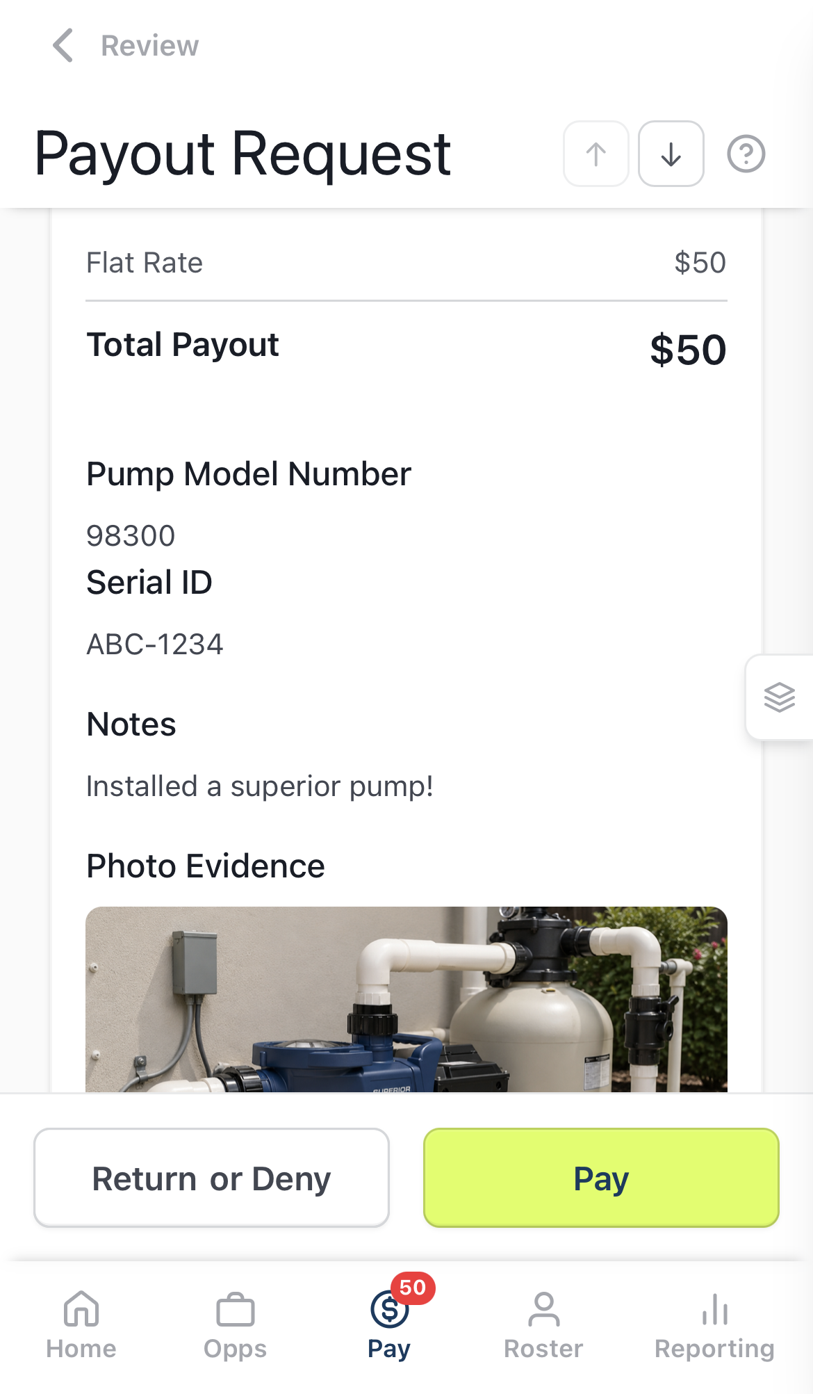 FieldPay Payout Request approval screen showing pump model 98300, serial ID, notes, and photo evidence, with Return or Deny and Pay buttons