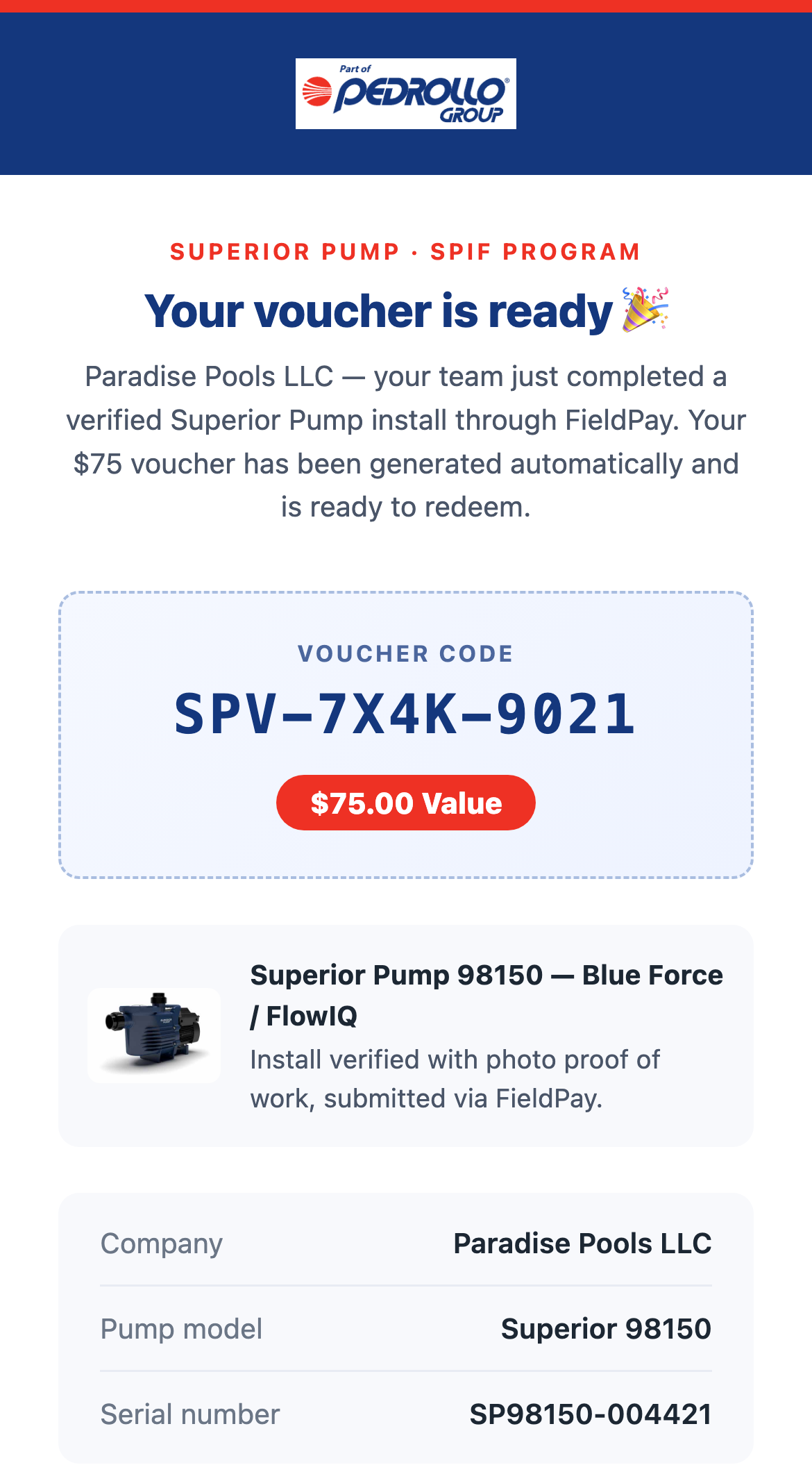 Confirmation email from Pedrollo/Superior Pump showing a $75 voucher code, pump model 98150, and serial number, automatically generated after the verified install